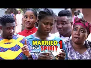 Married To A Spirit Original Season 1 (2019)